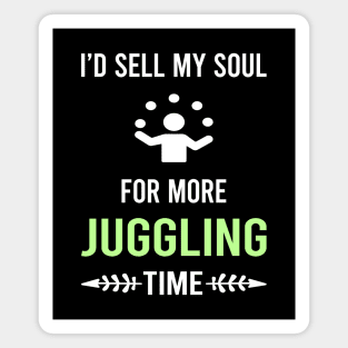 My Soul Juggling Juggle Juggler Magnet